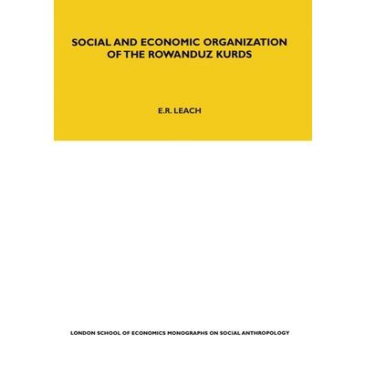 Social and Economic Organization of the Rowanduz Kurds