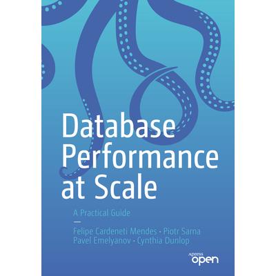 Database Performance at Scale | 拾書所