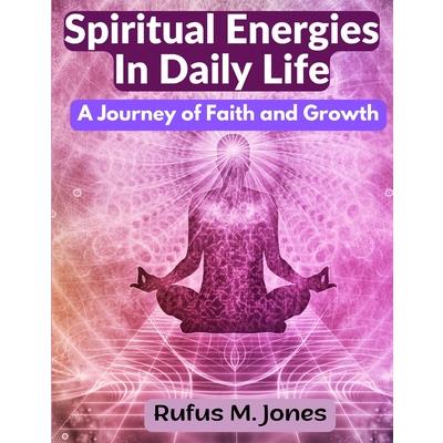 Spiritual Energies In Daily Life | 拾書所