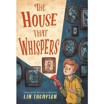 The House That Whispers