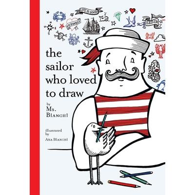 The Sailor Who Loved to Draw