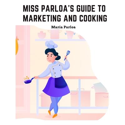 Miss Parloa's New Cookbook | 拾書所