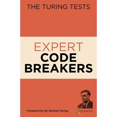 The Turing Tests Expert Codebreakers