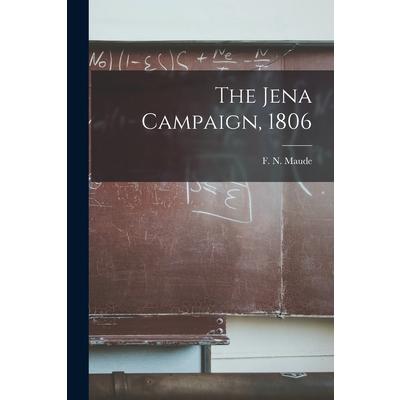 The Jena Campaign, 1806