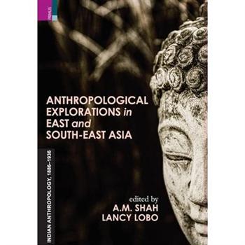 Anthropological Exploration in East and South-East Asia