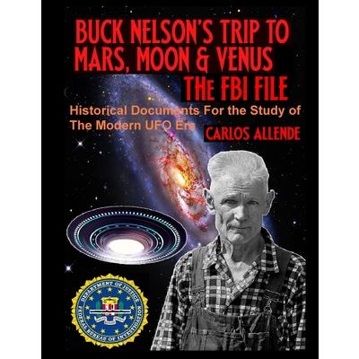 Buck Nelson’s Trip to Mars, Moon & Venus