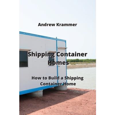 Shipping Container Homes | 拾書所