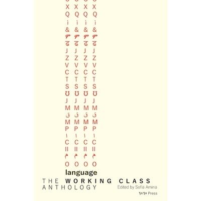 The Working Class Anthology, Language