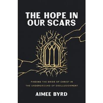 The Hope in Our Scars