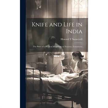 Knife and Life in India