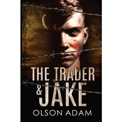The Trader and Jake