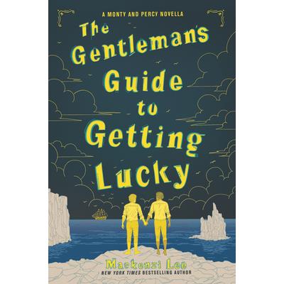 The Gentleman’s Guide to Getting Lucky