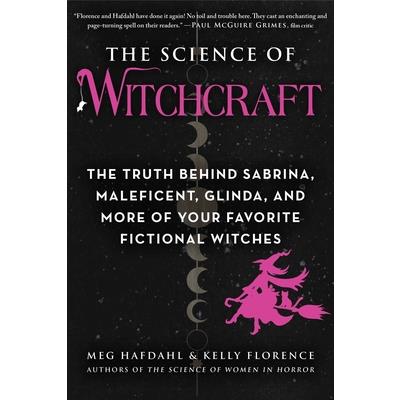 The Science of Witchcraft