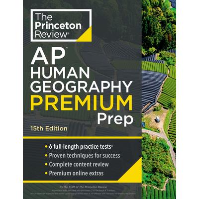 Princeton Review AP Human Geography Premium Prep, 15th Edition