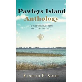 Pawleys Island Anthology