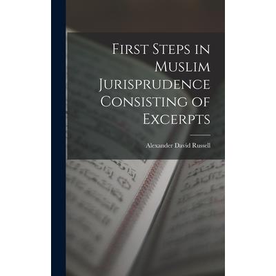First Steps in Muslim Jurisprudence Consisting of Excerpts | 拾書所