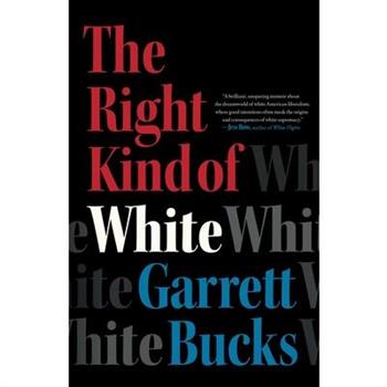 The Right Kind of White