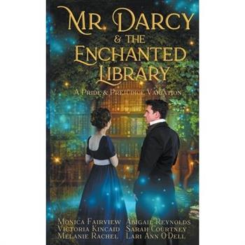 Mr. Darcy and the Enchanted Library