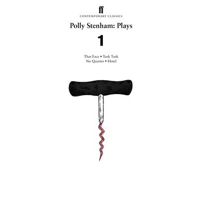 Polly Stenham: Plays 1