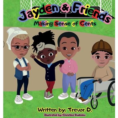 Jayden & Friends Making Sense of Cents