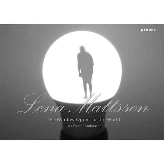 Lena Mattsson: The Window Opens to the World
