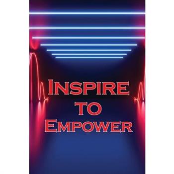 Inspire to Empower
