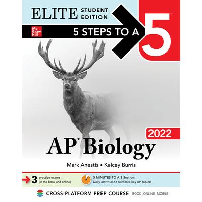 5 Steps to a 5: AP Biology 2022 Elite Student Edition | 拾書所