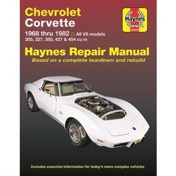 Chevrolet Corvette 1968 Thru 1982 Haynes Repair Manual