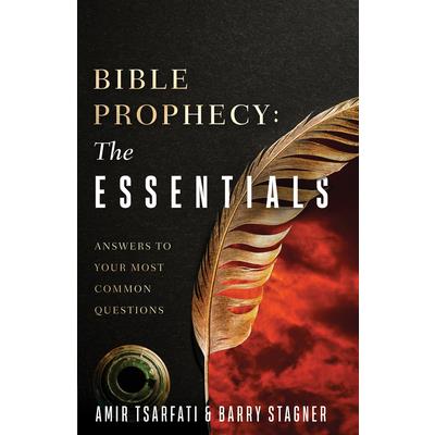 Bible Prophecy: The Essentials