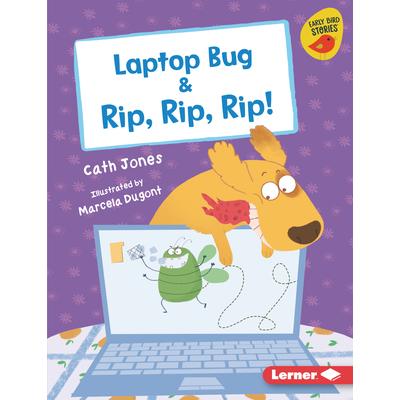 Laptop Bug & Rip, Rip, Rip!