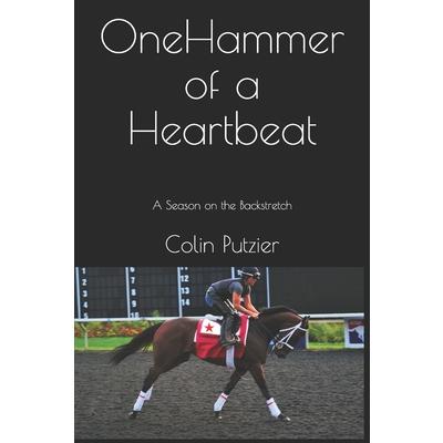 One Hammer Of A Heartbeat