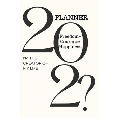 202? Planner I’m the Creator of My Life
