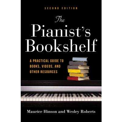 The Pianist’s Bookshelf, Second Edition