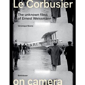 Le Corbusier on Camera