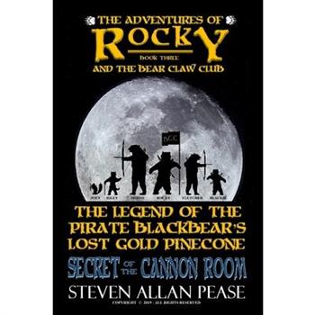The Adventures of Rocky and the Bear Claw Club