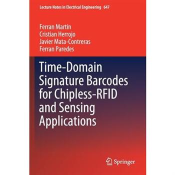 Time-Domain Signature Barcodes for Chipless-Rfid and Sensing Applications