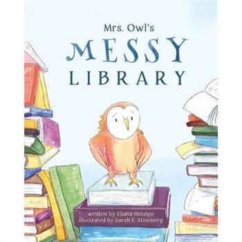 Mrs. Owl’s Messy Library