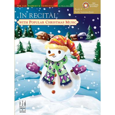 In Recital(r) with Popular Christmas Music, Book 4