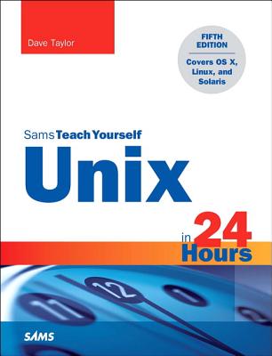 Unix in 24 Hours, Sams Teach Yourself