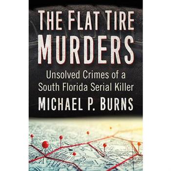 The Flat Tire Murders