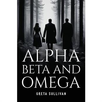 Alpha, Beta And Omega