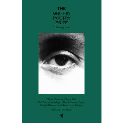 The 2020 Griffin Poetry Prize Anthology