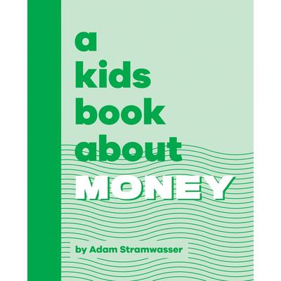 A Kids Book about Money