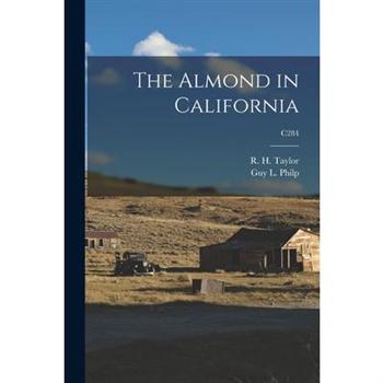 The Almond in California; C284