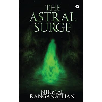 The Astral Surge