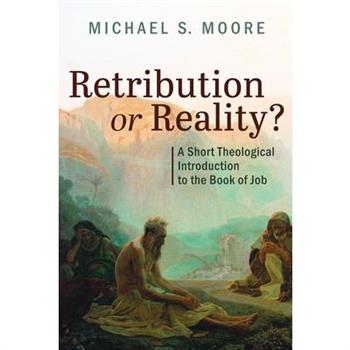 Retribution or Reality?