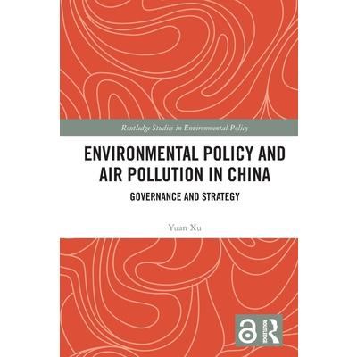 Environmental Policy and Air Pollution in China