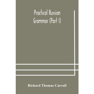 Practical Russian grammar (Part I) | 拾書所