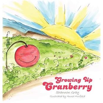 Growing Up Cranberry