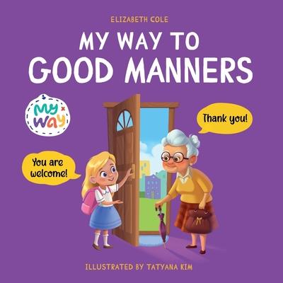 My Way to Good Manners | 拾書所